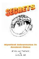 Libro Secrets : Mystical Adventures In Ancient China - Ch...