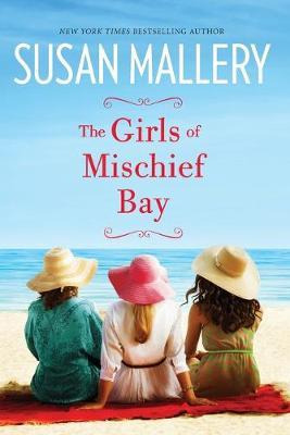 Libro The Girls Of Mischief Bay - Susan Mallery