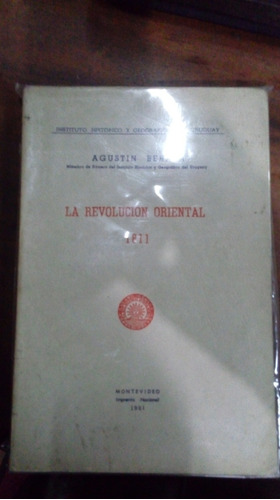 Libro  La Revolución Oriental 1811   Agustin Beraza