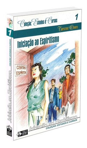 Iniciação ao Espiritismo: Não Aplica, de : Therezinha Oliveira. Série Não aplica, vol. Não Aplica. Editora ALLAN KARDEC, edição não aplica em português, 2002