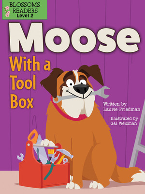 Libro Moose With A Tool Box - Friedman, Laurie