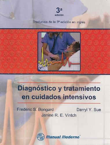 Libro Diagnóstico Y Tratamiento En Cuidados Intensivos De Fr