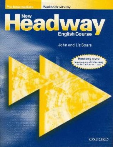 New Headway Pre Intermediate Workbook With Key - Liz And Joh