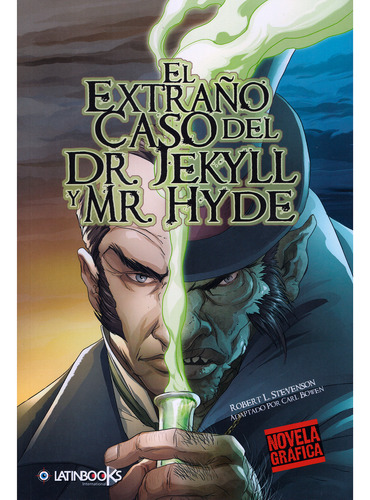 El Extraño Caso Del Dr. Jekill Y Mr. Hide