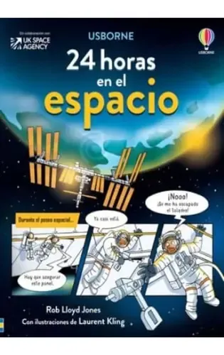 Libro 24 Horas En El Espacio Jones Rob Lloyd De Jones Rob Lloyd 