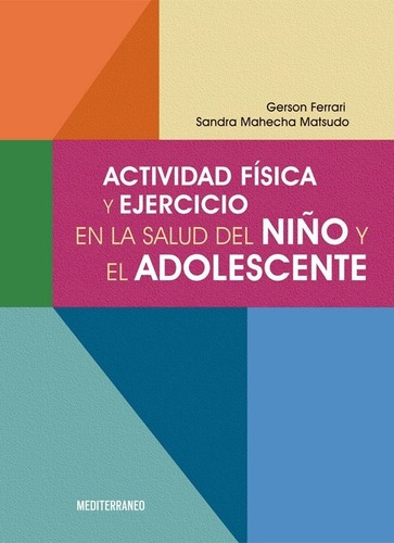 Libro Actividad Fisica Y Ejercicio En La Salud Del