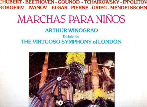 Marchas Para Niños    Arthur Winograd - The Virtuso Symphony