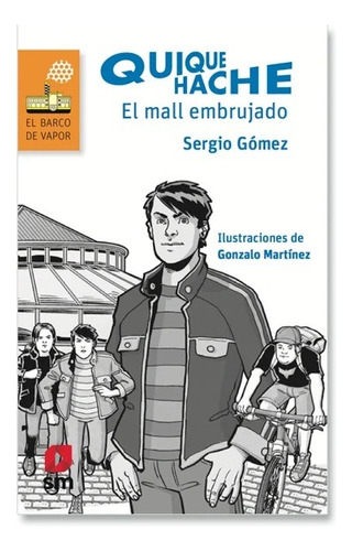 Quique Hache. El Mall Embrujado - Sm 