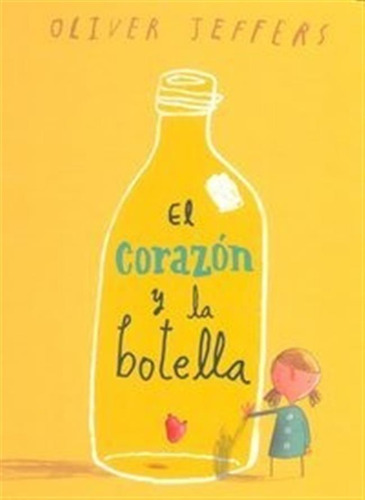 Corazon Y La Botella,el - Jeffers,oliver