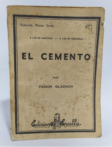 Libro  El Cemento / Fedor Gladkov / Novela Soviética