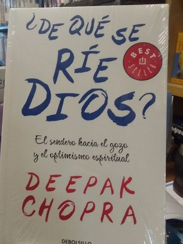 De Que Se Ríe Dios? Deepak Chopra 