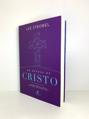 Livro Em Defesa De Cristo Lee Strobel