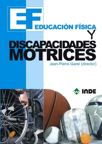 Educacion Fisica Y Discapacidades Motrices: 171 -educacion F