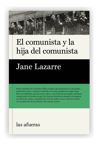 Comunista Y La Hija Del Comunista, El - Jane Lazarre