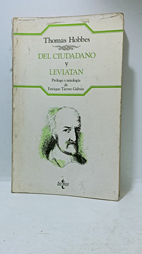 Del Ciudadano Y Leviatán - Thomas Hobbes - Tecnos - Filosofí