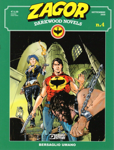 Gibi Zagor Darkwood Novels - Italiano - Sbe - Bonellihq