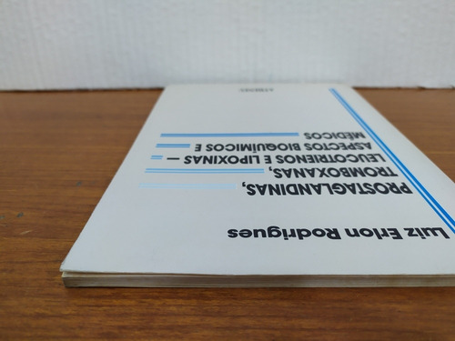 Prostaglandinas, Tromboxanas, Leucotrienos E Lipoxinas