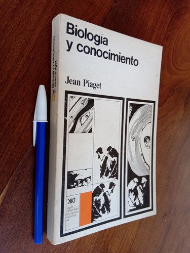 Biología Y Conocimiento - Jean Piaget 