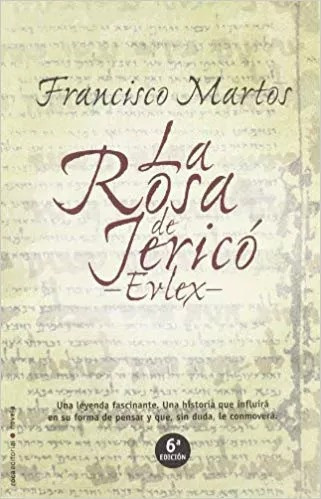 La Rosa De Jericó- Evlex 