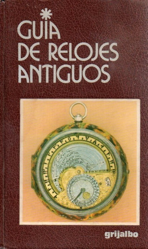Guia De Relojes Antiguos Beresfird Hutchinson 