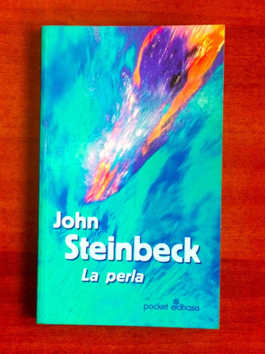 La Perla / John Steinbeck