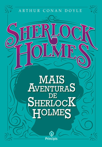 Mais aventuras de Sherlock Holmes, de Conan Doyle, Arthur. Ciranda Cultural Editora E Distribuidora Ltda., capa mole em português, 2019
