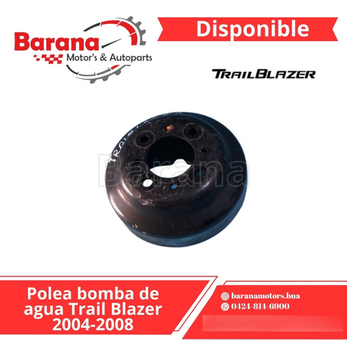 Polea Bomba De Agua Trail Blazer 2004-2008