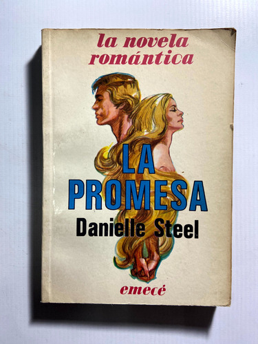 La Promesa - Danielle Steel - H4 (Usado)