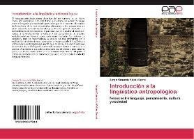 Libro Introduccion A La Linguistica Antropologica - Valde...