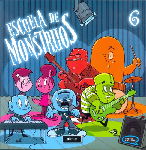 Escuela De Monstruos 6 - El Bruno