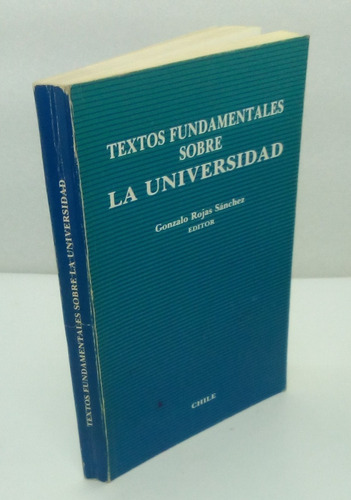 Textos Fundamentales Sobre La Universidad.