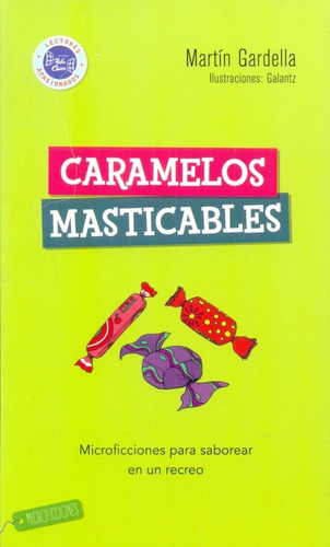 Libro Caramelos Masticables - Martin Gardella