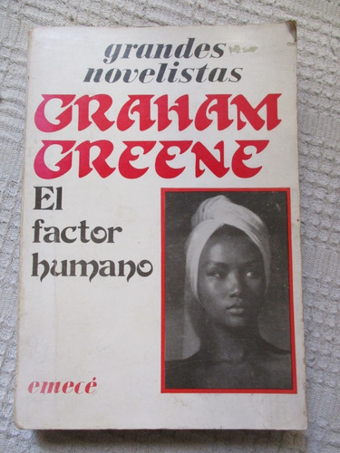 Graham Greene - El Factor Humano