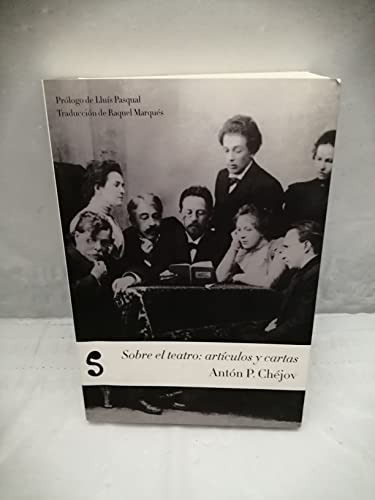 Libro Sobre El Teatro: Articulos Y Cartas De Chejov Anton