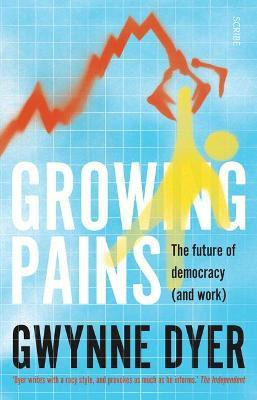 Libro Growing Pains : The Future Of Democracy (and Work) ...