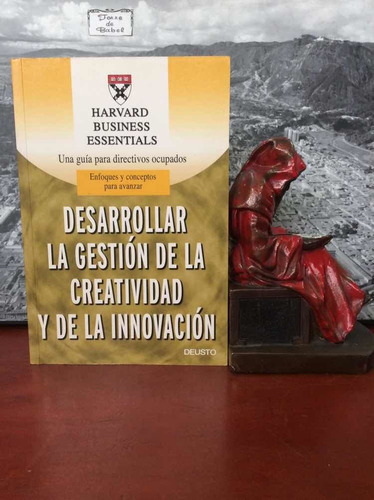 Desarrollar La Gestión De La Creatividad Y De La Innovación