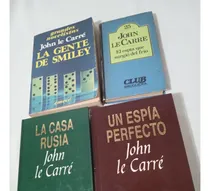 Comprar John Le Carre Lote X4 Un Espia Perfecto El Espia Que Surgio 