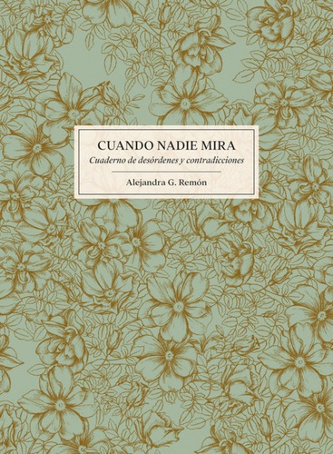 Libro Cuando Nadie Mira