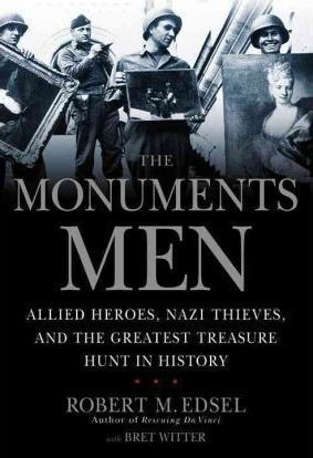 The Monuments Men - Robert M Edsel