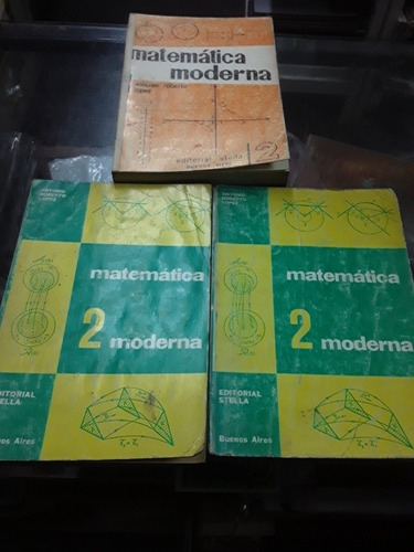 Matematica Moderna 2 Editoral Stella Antonio López Lote X 3