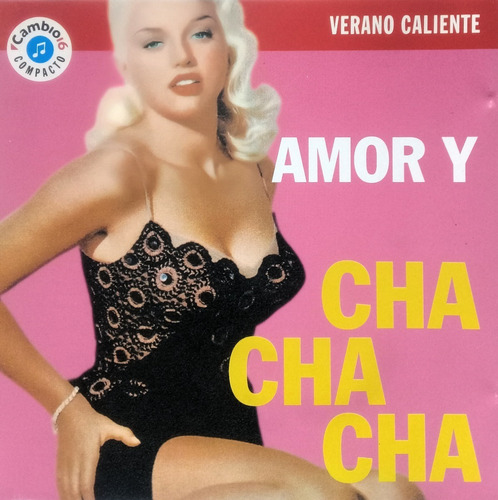 Cd Verano Caliente (amor Y Caha Cha Cha)