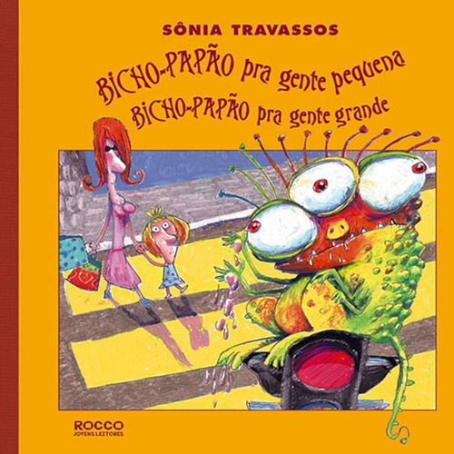 Bicho Papão Pra Gente Pequena, Bicho Papão Pra Gente Grand