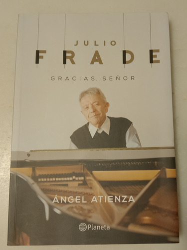 Julio Frade - Gracias Señor - Angel Atienza - Nuevo (oferta)