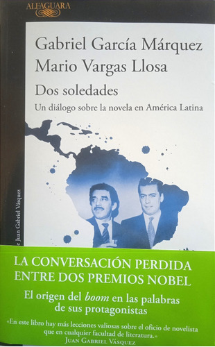 La Novela Latinoamericana / García Márquez Y Vargas Llosa 