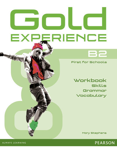 Gold Experience Language And Skills Wb B2 - Stephens, Mary