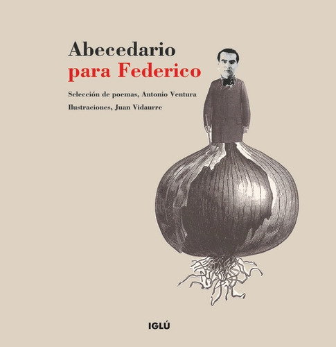 Abecedario Para Federico, De Ventura Fernández, Antonio. Editorial Iglu, Tapa Dura En Español