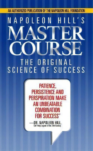 Napoleon Hill's Master Course : The Original Science Of Success, De Napoleon Hill. Editorial G&d Media, Tapa Dura En Inglés