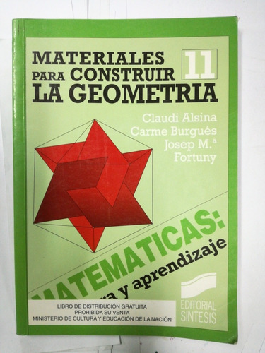 Materiales Para Construir La Geometria Claudi Alsina Catala