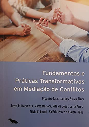 Libro Fundamentos E Práticas Transformativas Em Mediação De