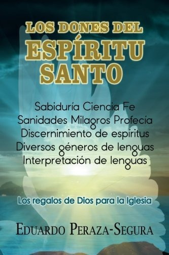 Libro : Los Dones Del Espiritu Santo - Peraza, Eduardo